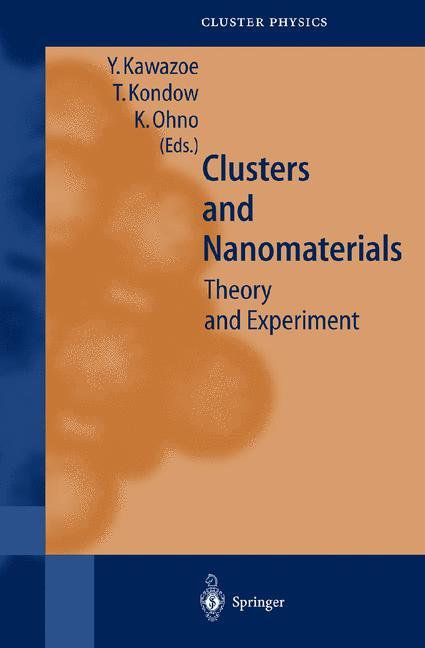 Clusters and Nanomaterials