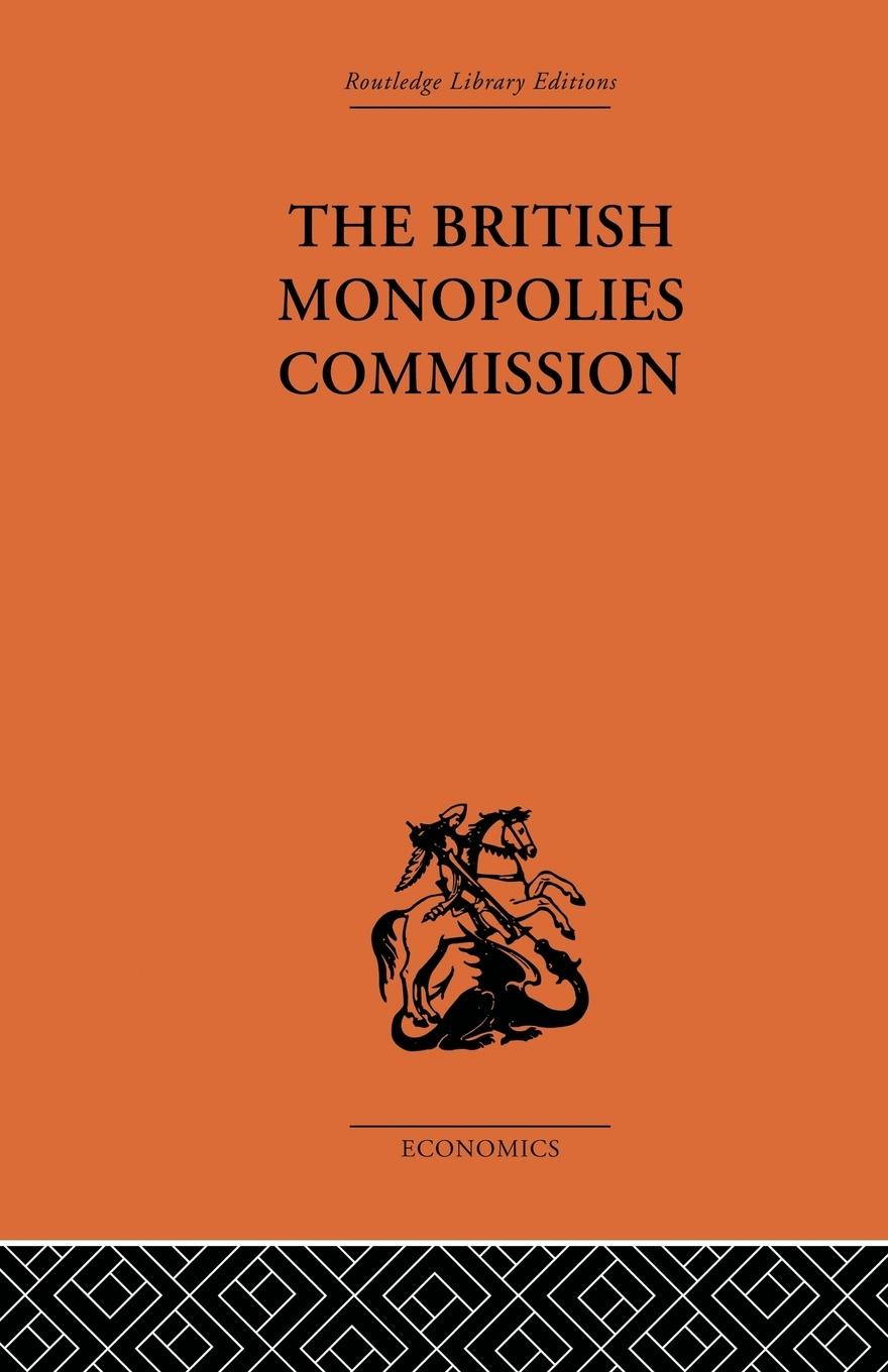 The British Monopolies Commission