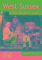 West Sussex: A Dog Walker's Guide