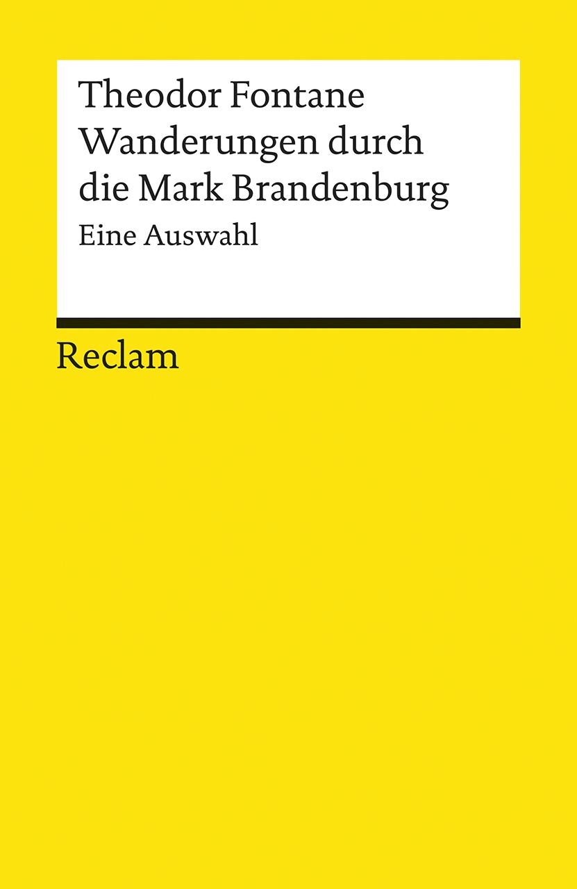 Wanderungen durch die Mark Brandenburg. Eine Auswahl