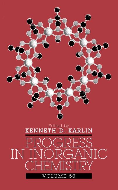 Progress in Inorganic Chemistry, Volume 50