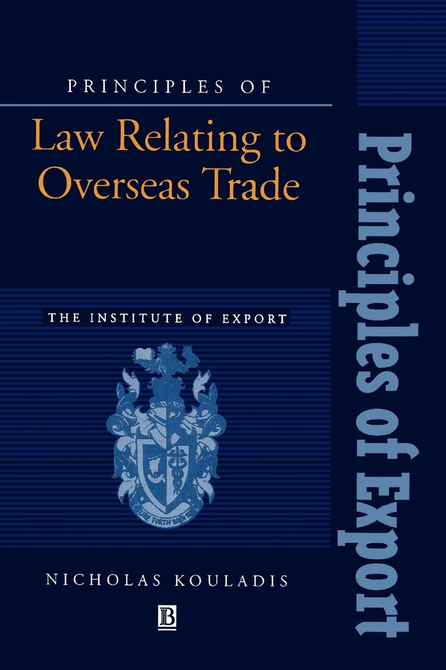 Principles of Law Relating to Overseas Trade