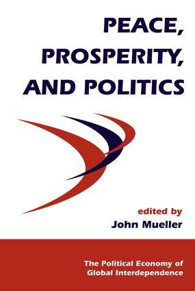 Peace, Prosperity, And Politics