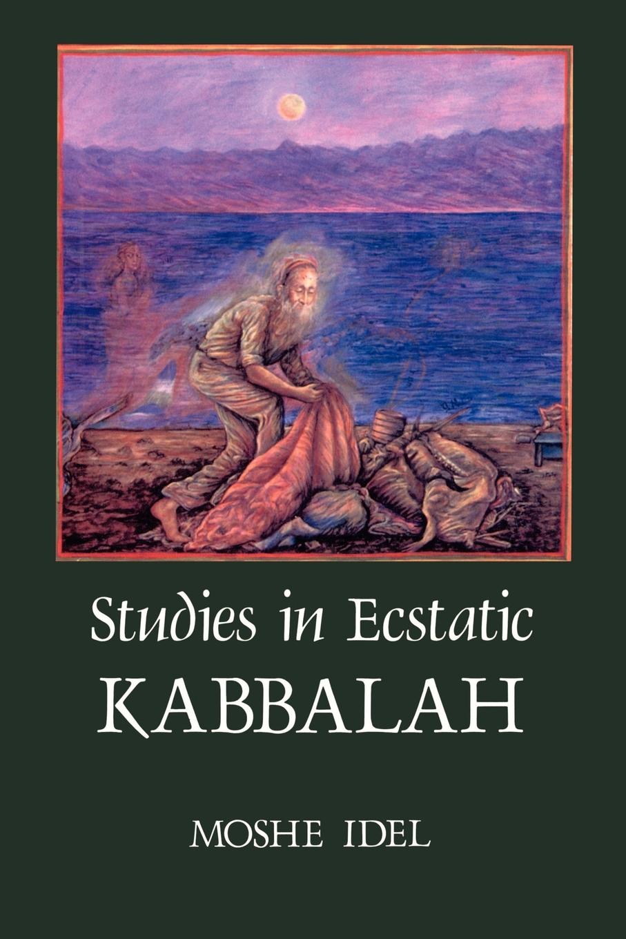 Studies in Ecstatic Kabbalah