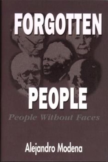 Forgotten People: People Without Faces