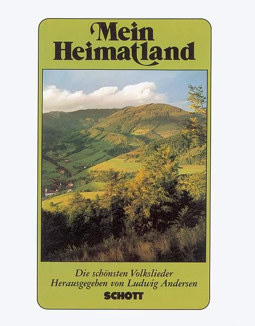 Mein Heimatland. Melodie-Ausgabe