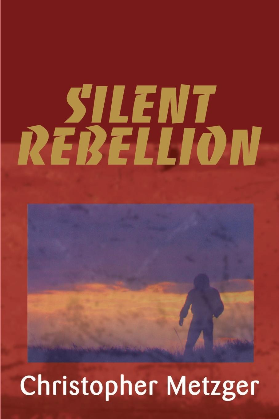 Silent Rebellion