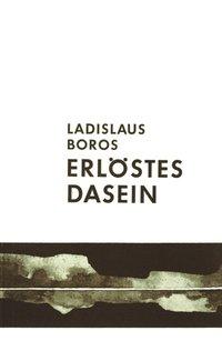 Erlöstes Dasein