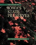 The Guide to Iowa's State Preserves