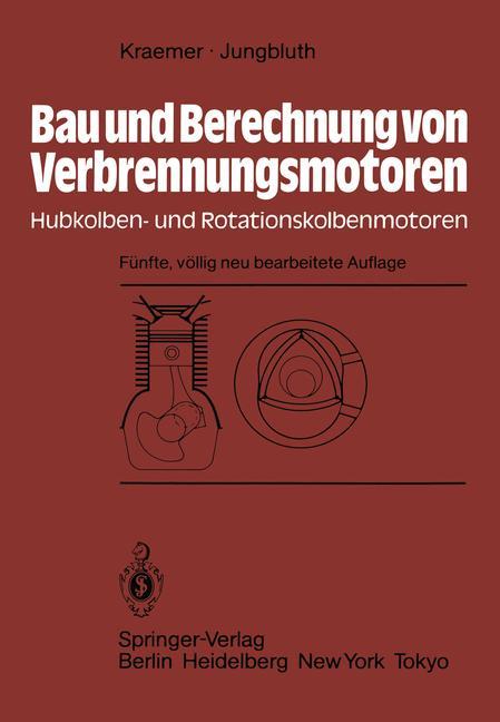 Bau und Berechnung von Verbrennungsmotoren