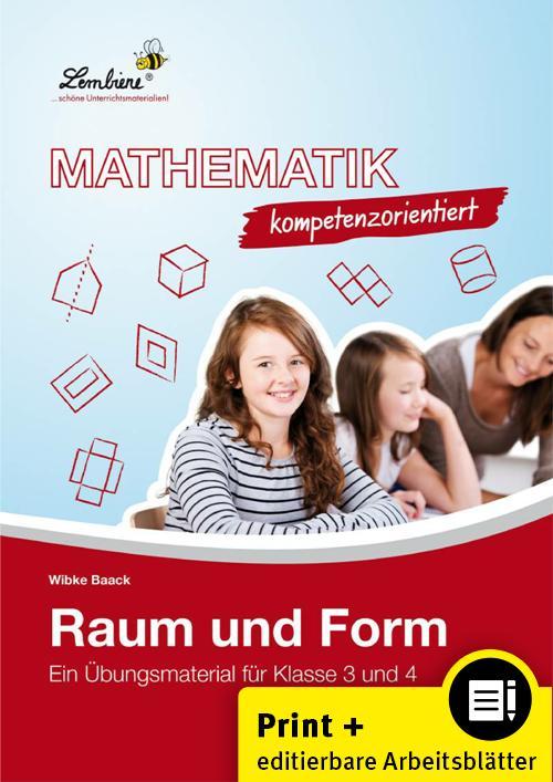 Mathematik kompetenzorientiert - Raum und Form