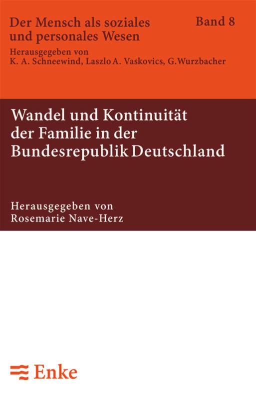 Wandel und Kontinuität der Familie in der Bundesrepublik Deutschland