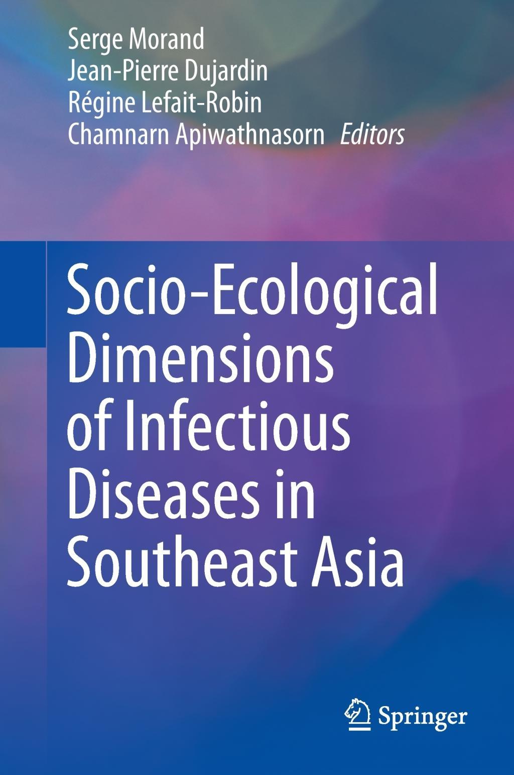 Socio-Ecological Dimensions of Infectious Diseases in Southeast Asia