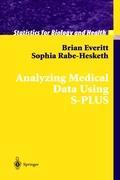 Analyzing Medical Data Using S-PLUS