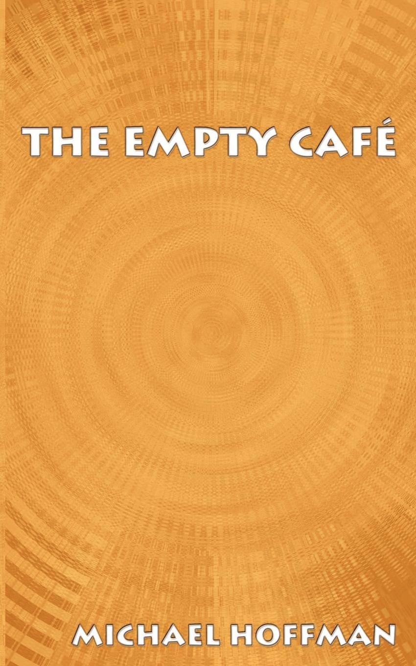 The Empty Cafe