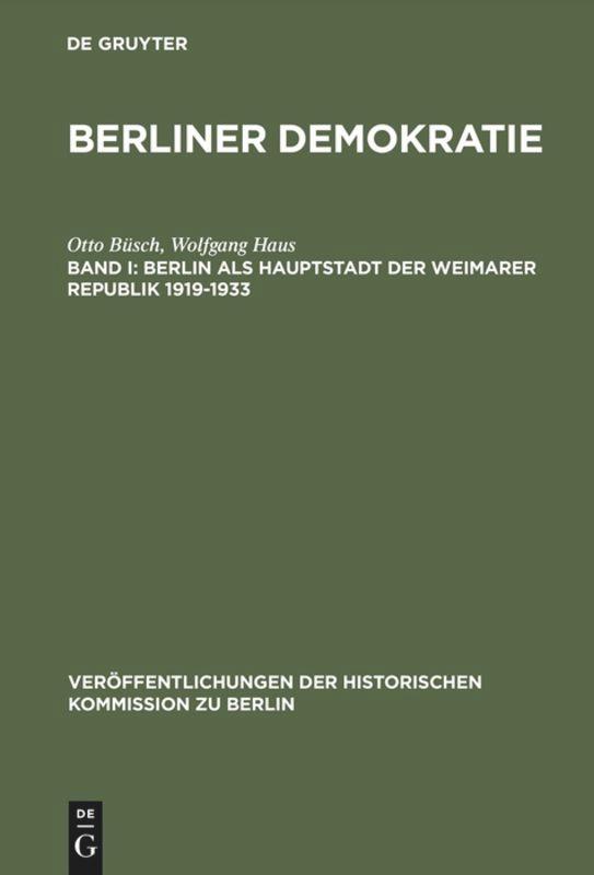 Berlin als Hauptstadt der Weimarer Republik 1919¿1933