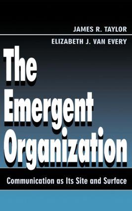 The Emergent Organization