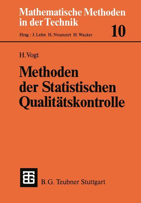 Methoden der Statistischen Qualitätskontrolle