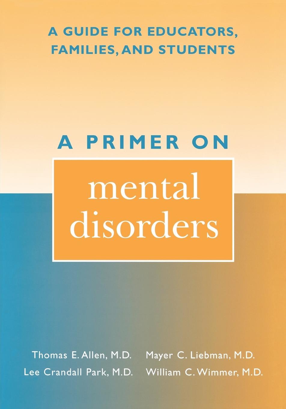 A Primer on Mental Disorders