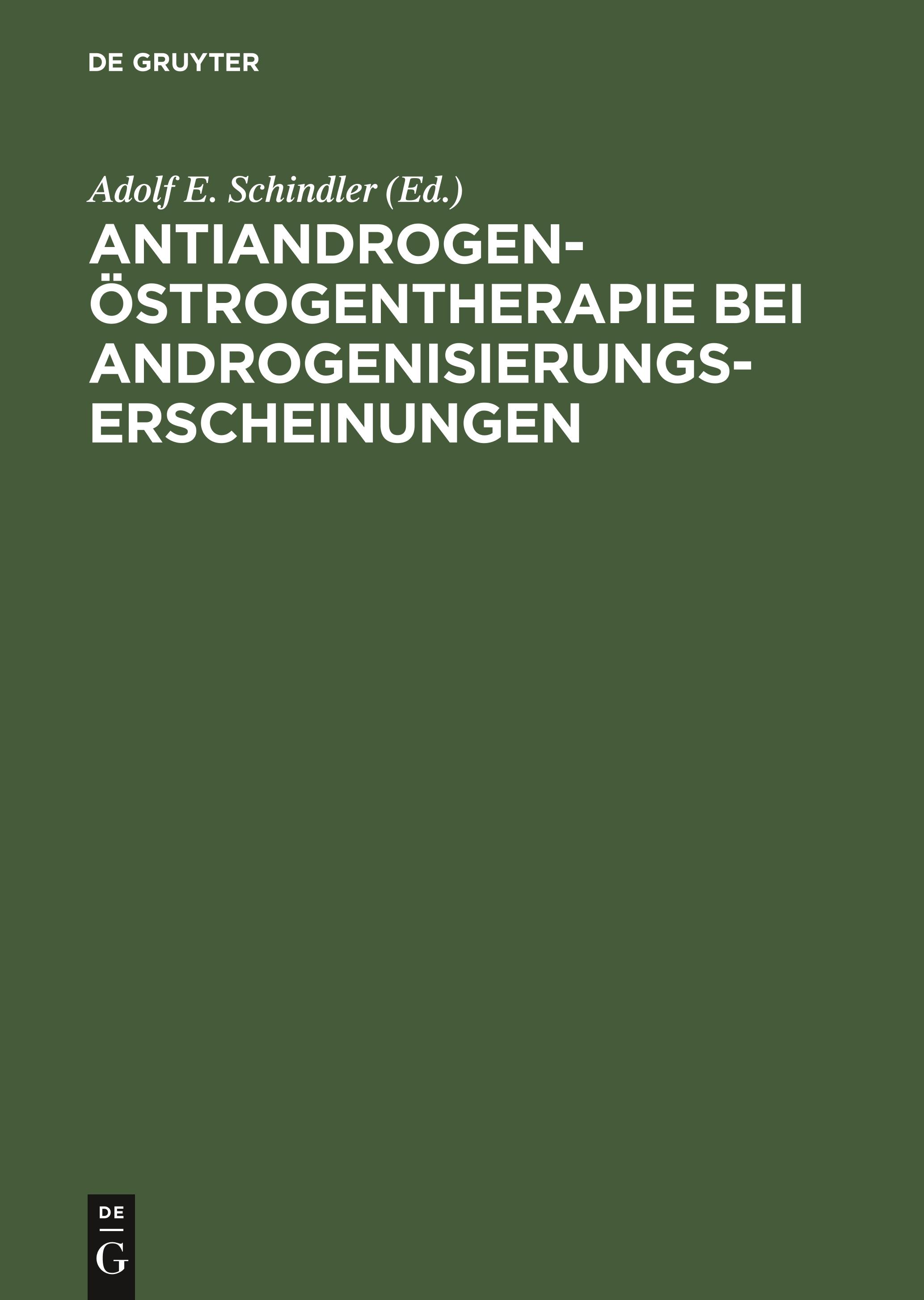 Antiandrogen-Östrogentherapie bei Androgenisierungserscheinungen