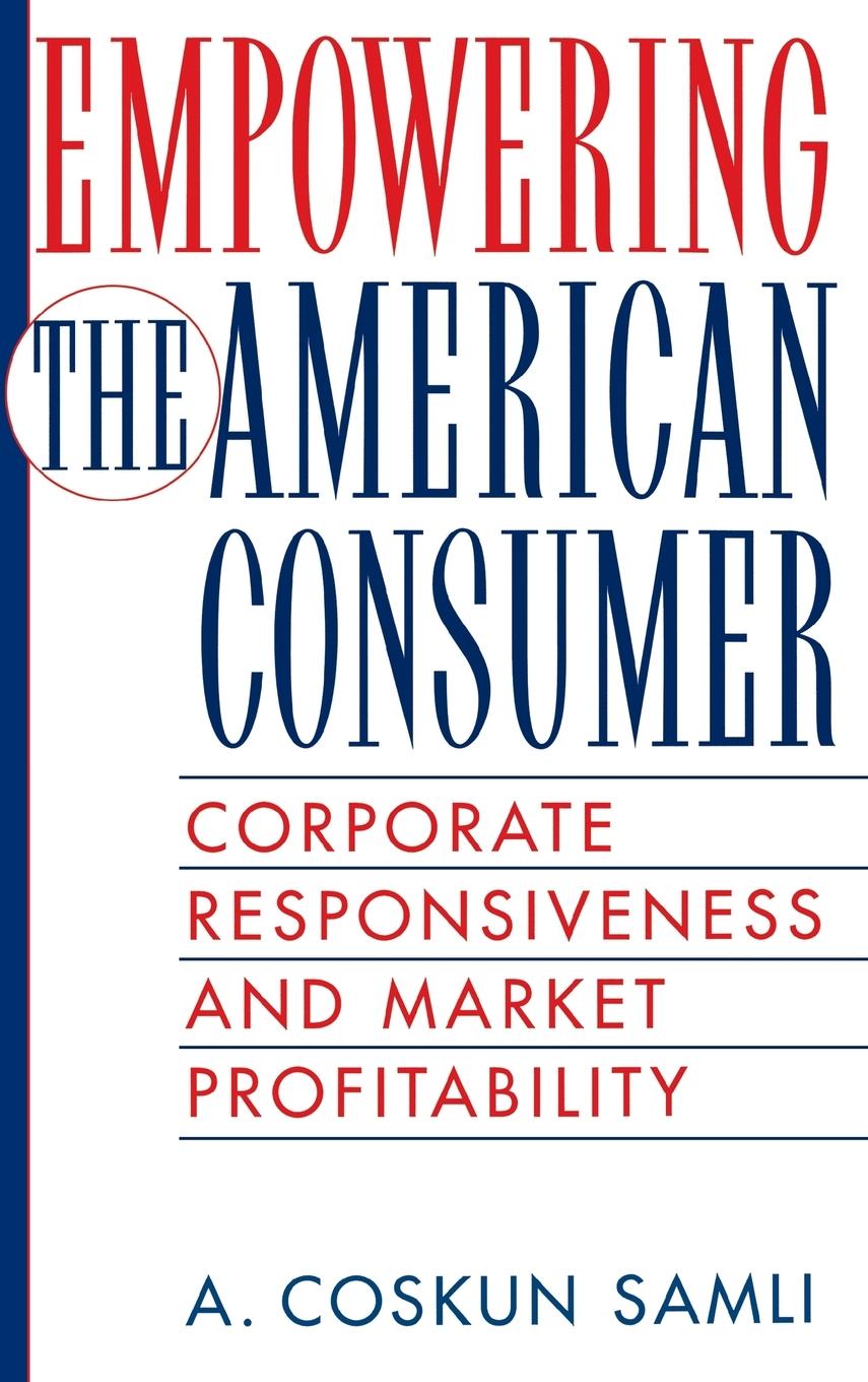 Empowering the American Consumer