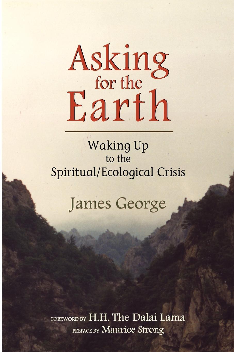 Asking for the Earth