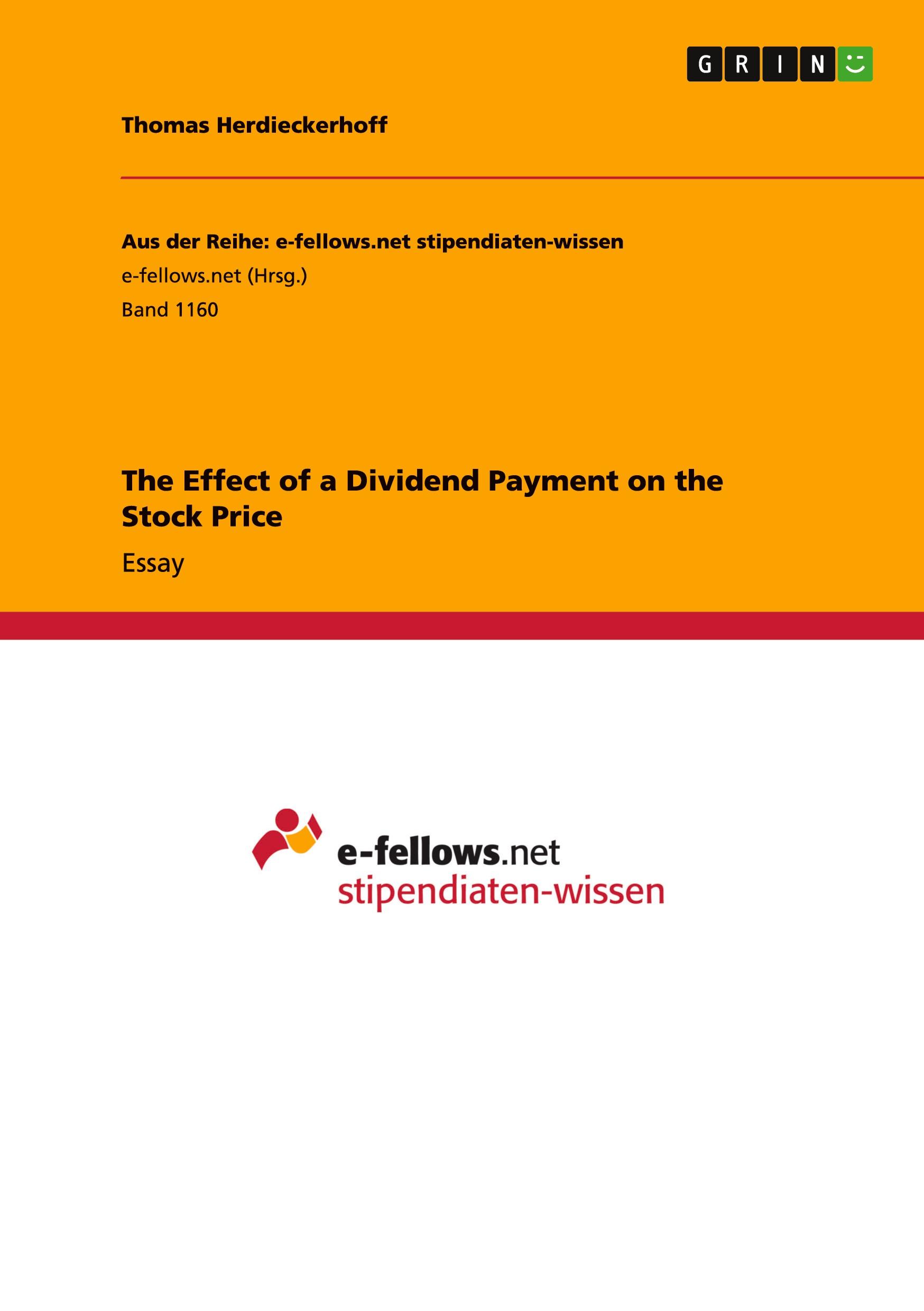 The Effect of a Dividend Payment on the Stock Price