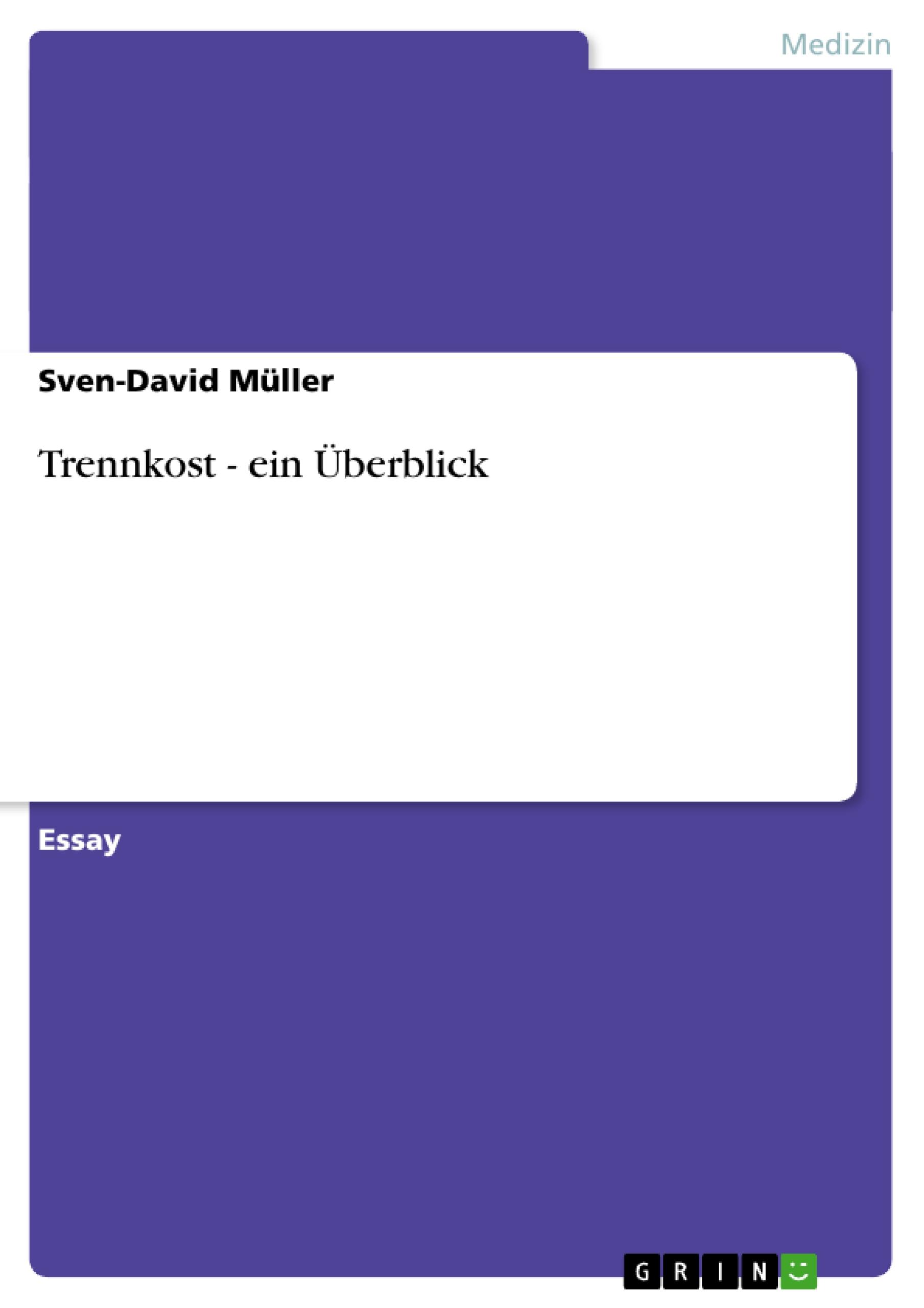 Trennkost - ein Überblick