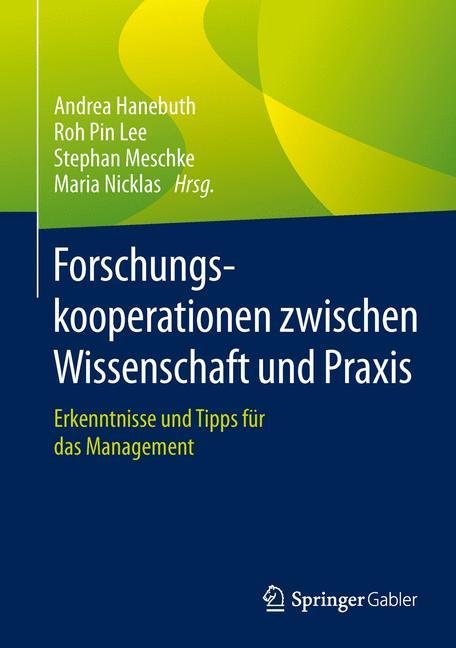 Forschungskooperationen zwischen Wissenschaft und Praxis