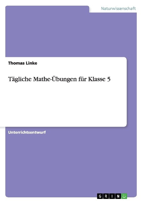 Tägliche Mathe-Übungen für Klasse 5