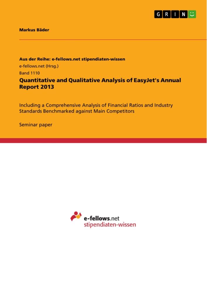 Quantitative and Qualitative Analysis of EasyJet's Annual Report 2013