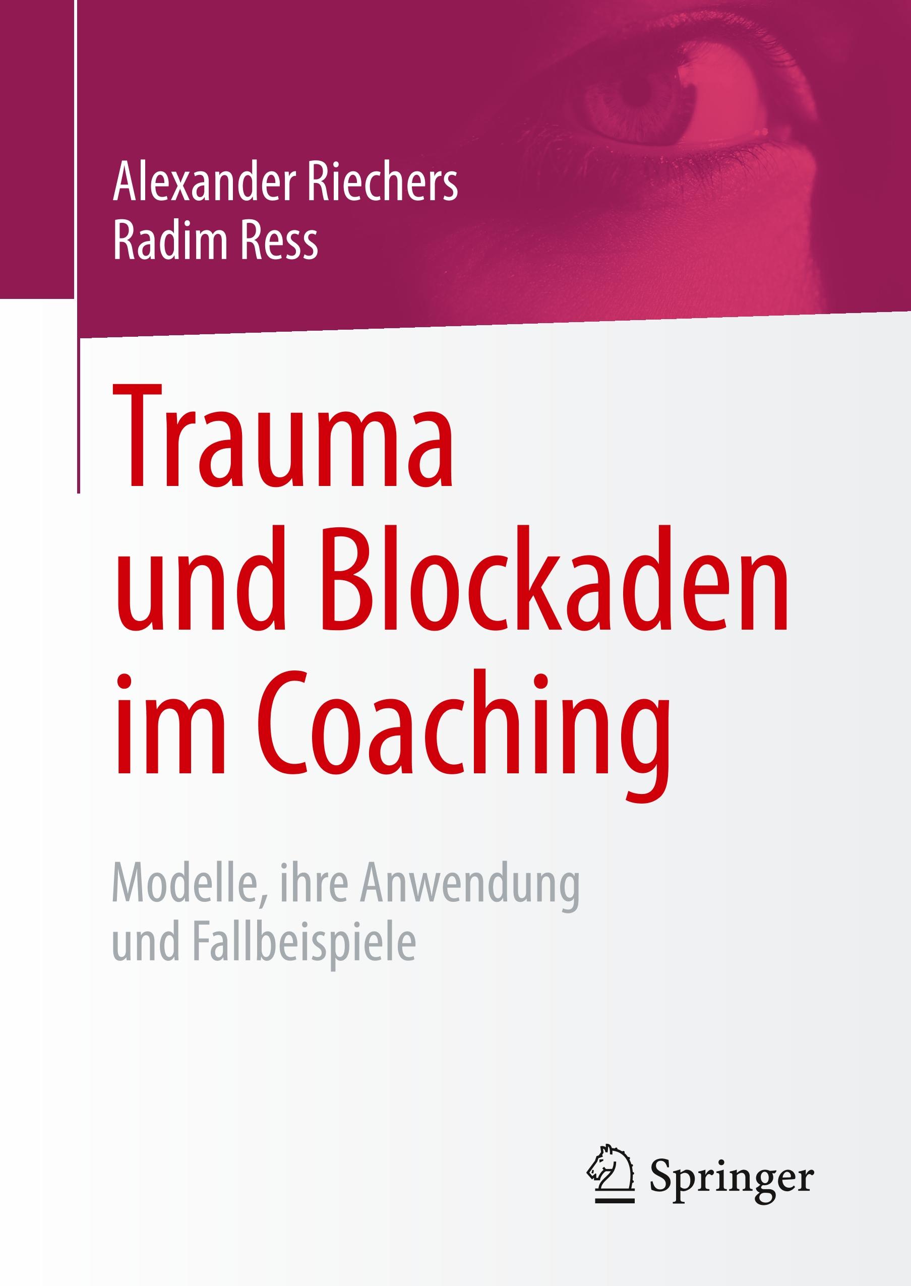 Trauma und Blockaden im Coaching