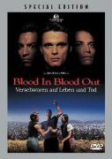 Blood In Blood Out - Verschworen auf Leben und Tod