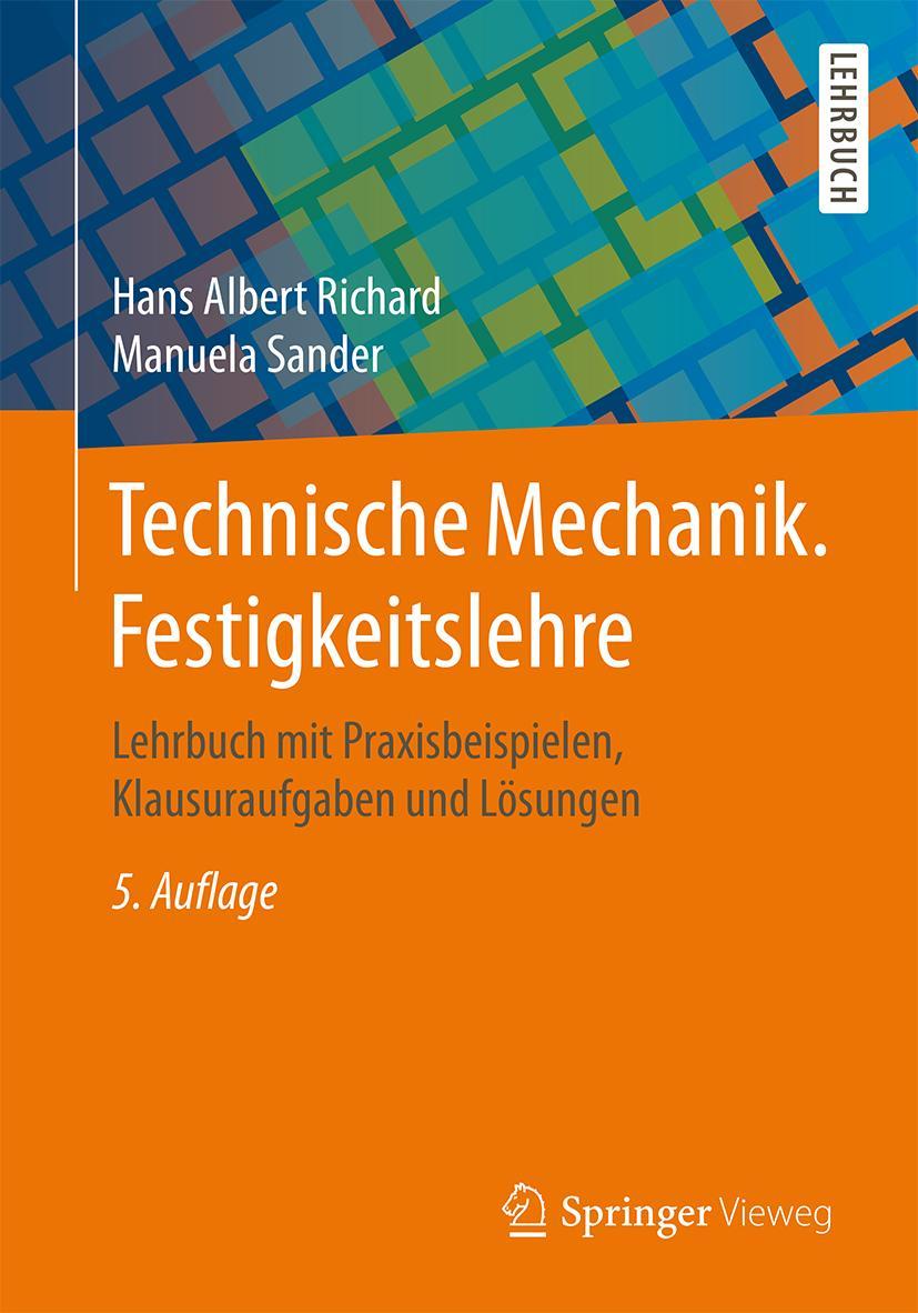 Technische Mechanik. Festigkeitslehre