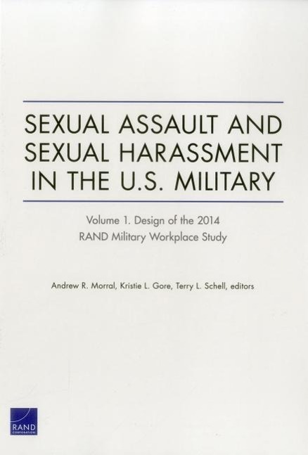 Sexual Assault and Sexual Harassment in the U.S. Military