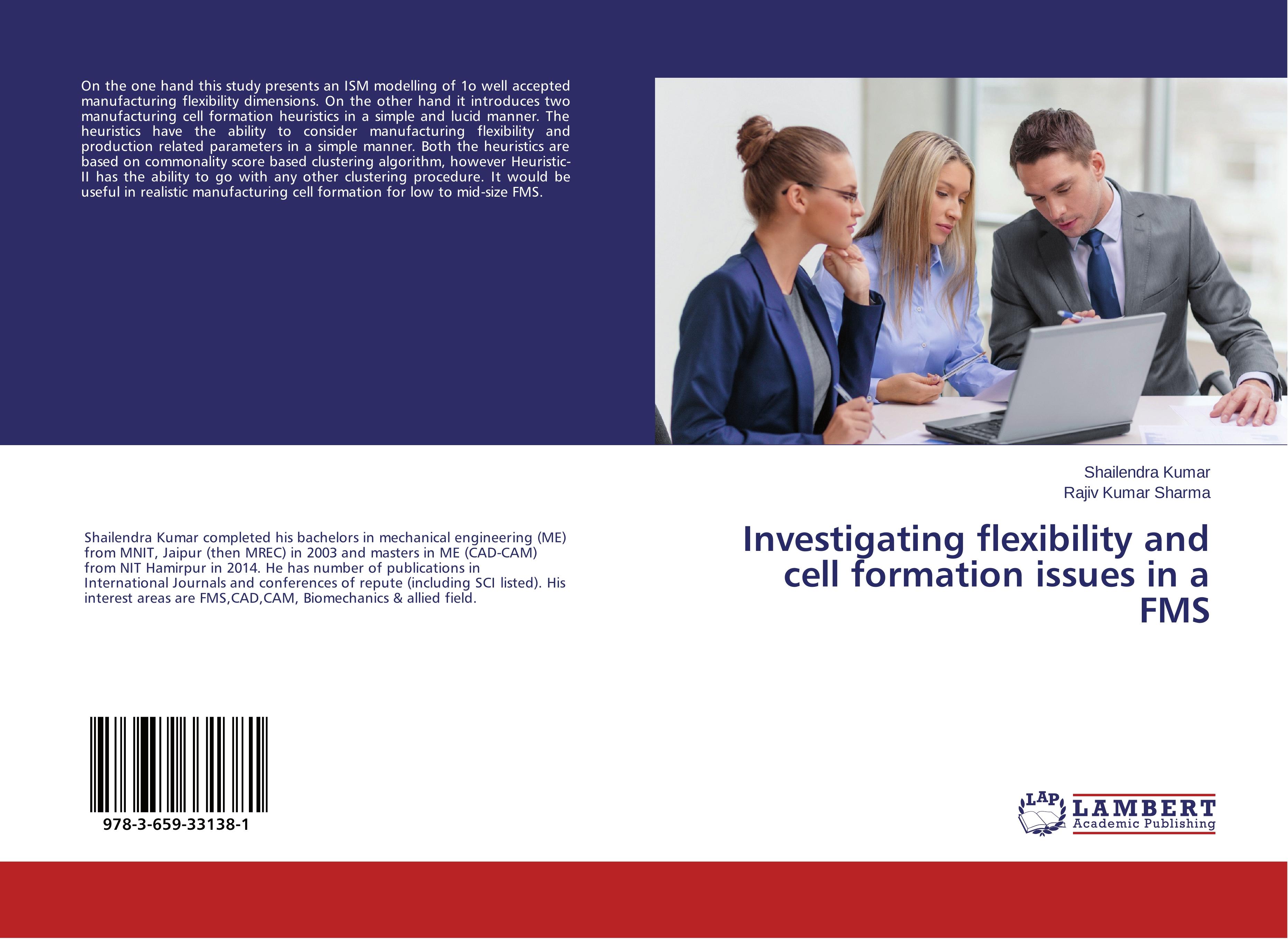 Investigating flexibility and cell formation issues in a FMS