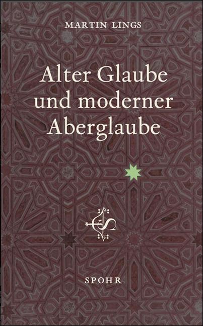 Alter Glaube und moderner Aberglaube