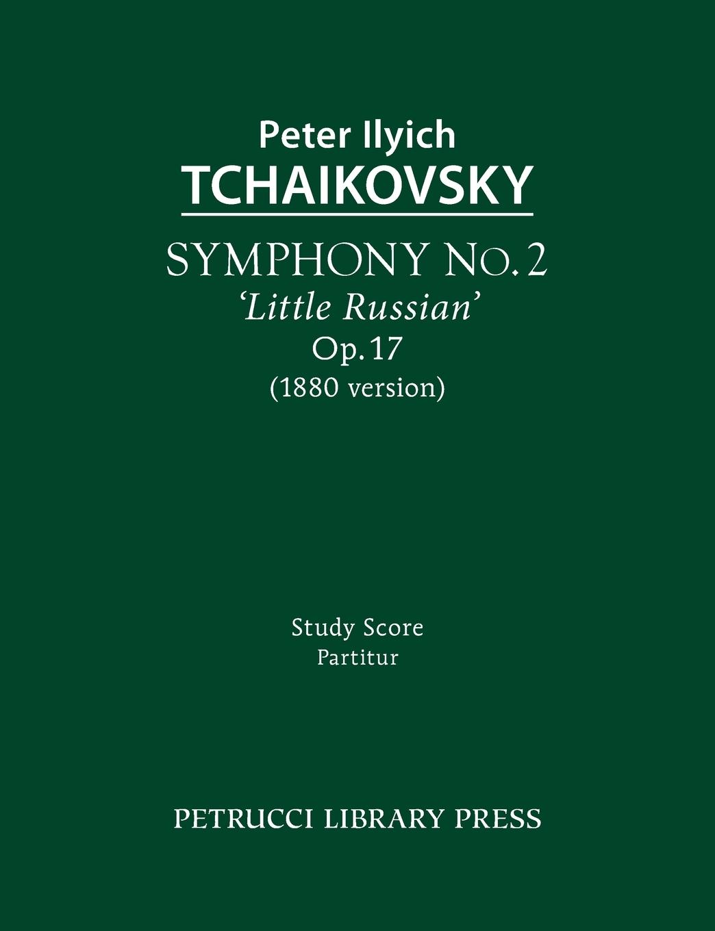 Symphony No.2 'Little Russian', Op.17