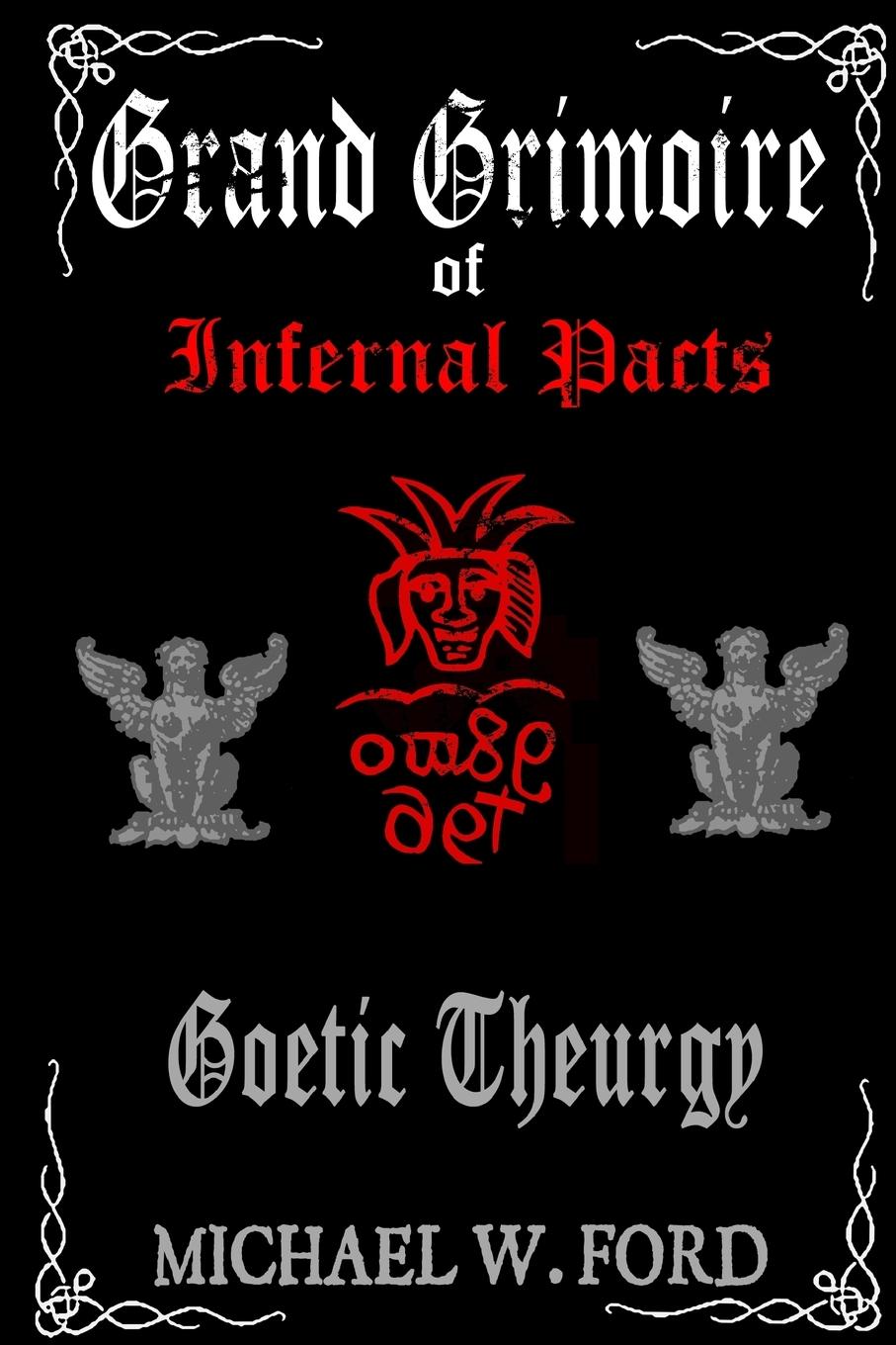 Grand Grimoire of Infernal Pacts