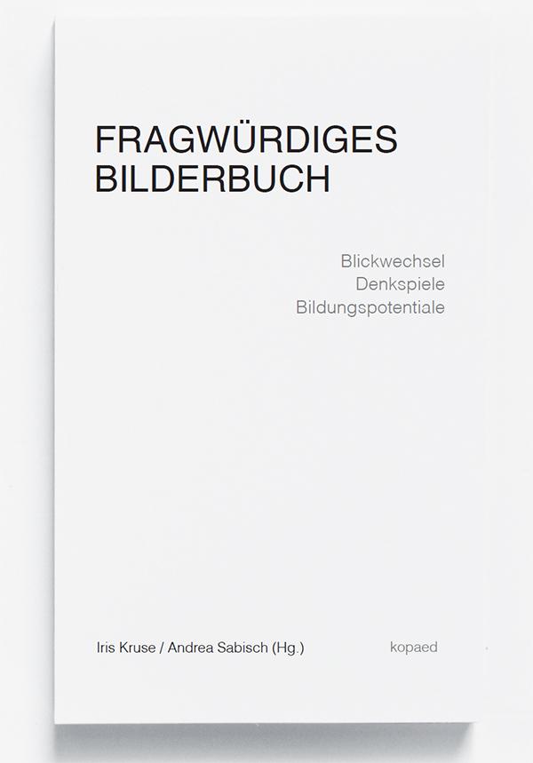 Fragwürdiges Bilderbuch