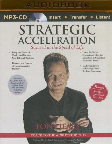 Strategic Acceleration: Succeed at the Speed of Life