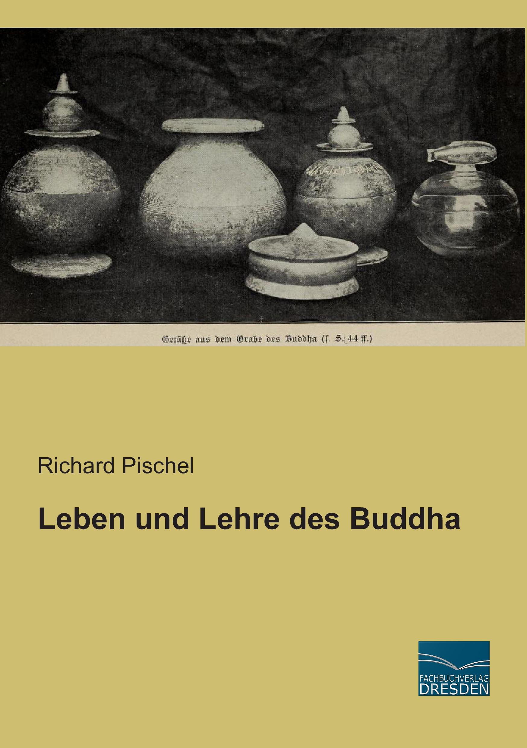 Leben und Lehre des Buddha