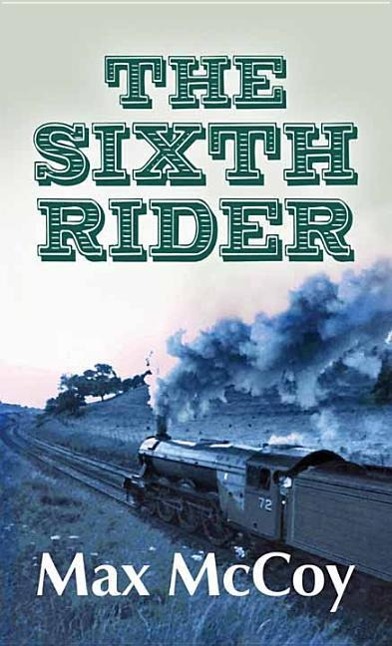 The Sixth Rider