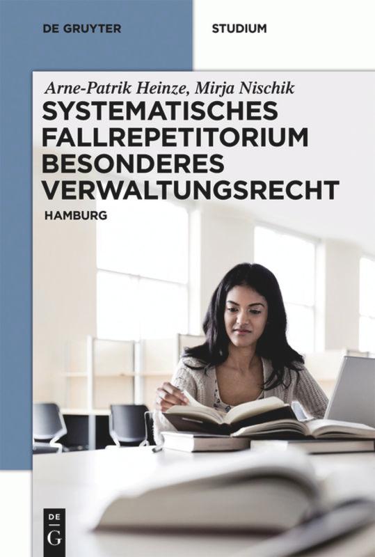 Systematisches Fallrepetitorium Besonderes Verwaltungsrecht