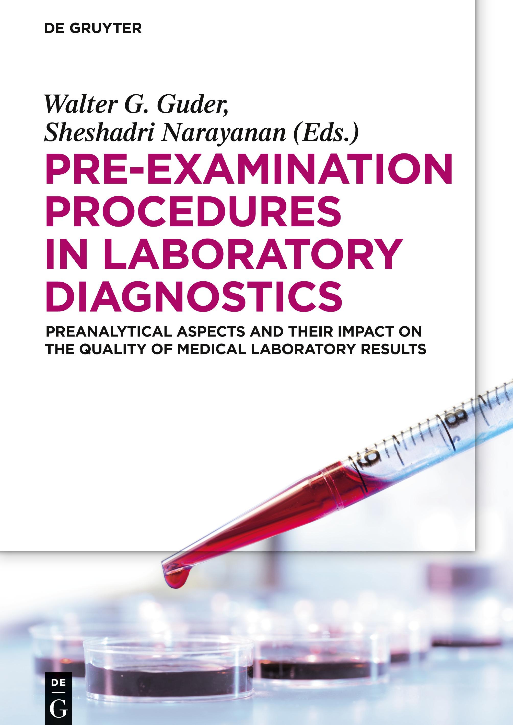 Pre-Examination Procedures in Laboratory Diagnostics