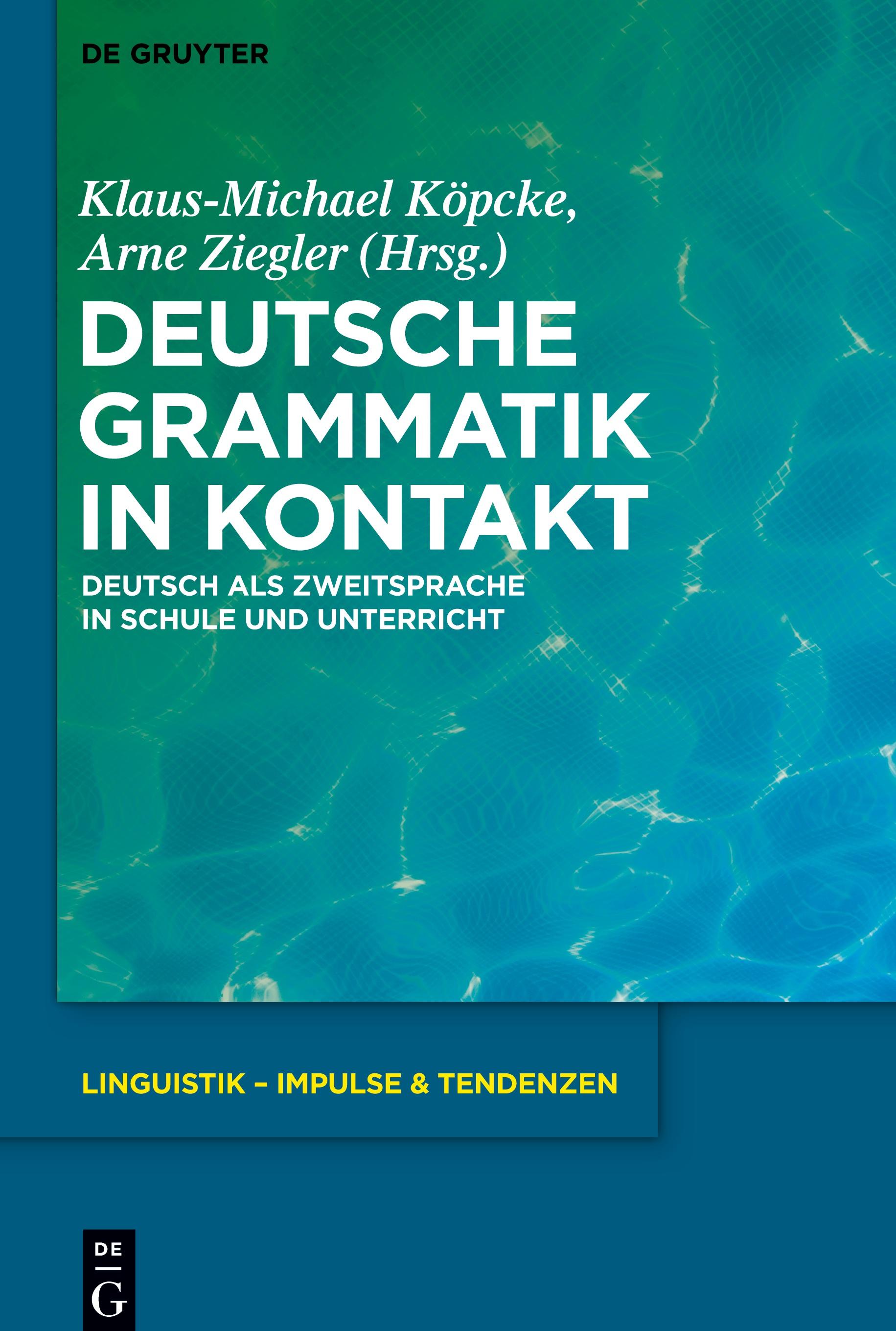 Deutsche Grammatik in Kontakt