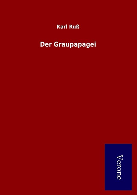 Der Graupapagei