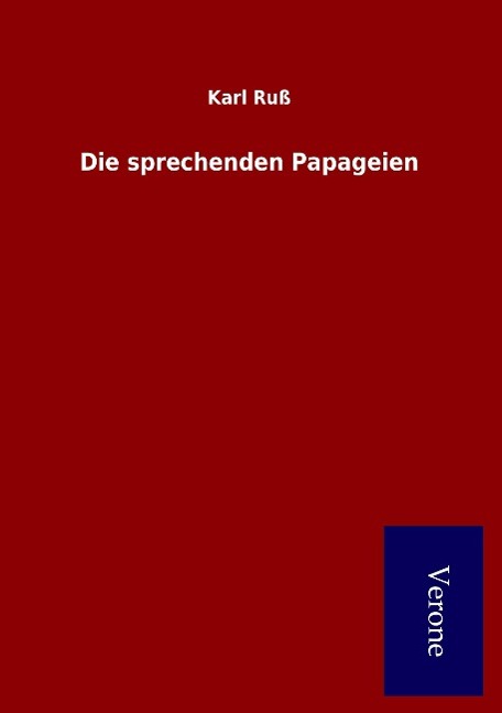 Die sprechenden Papageien