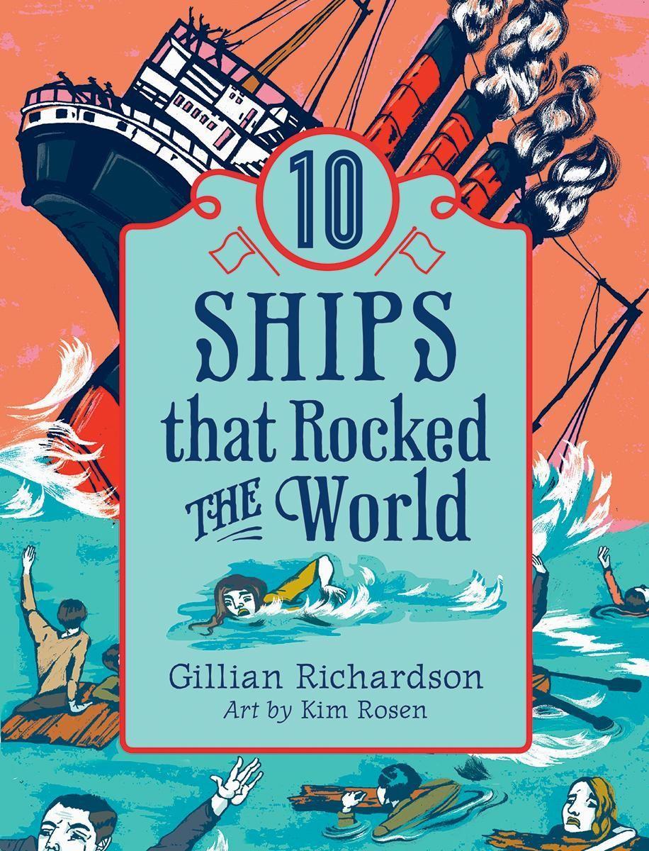 10 Ships That Rocked the World