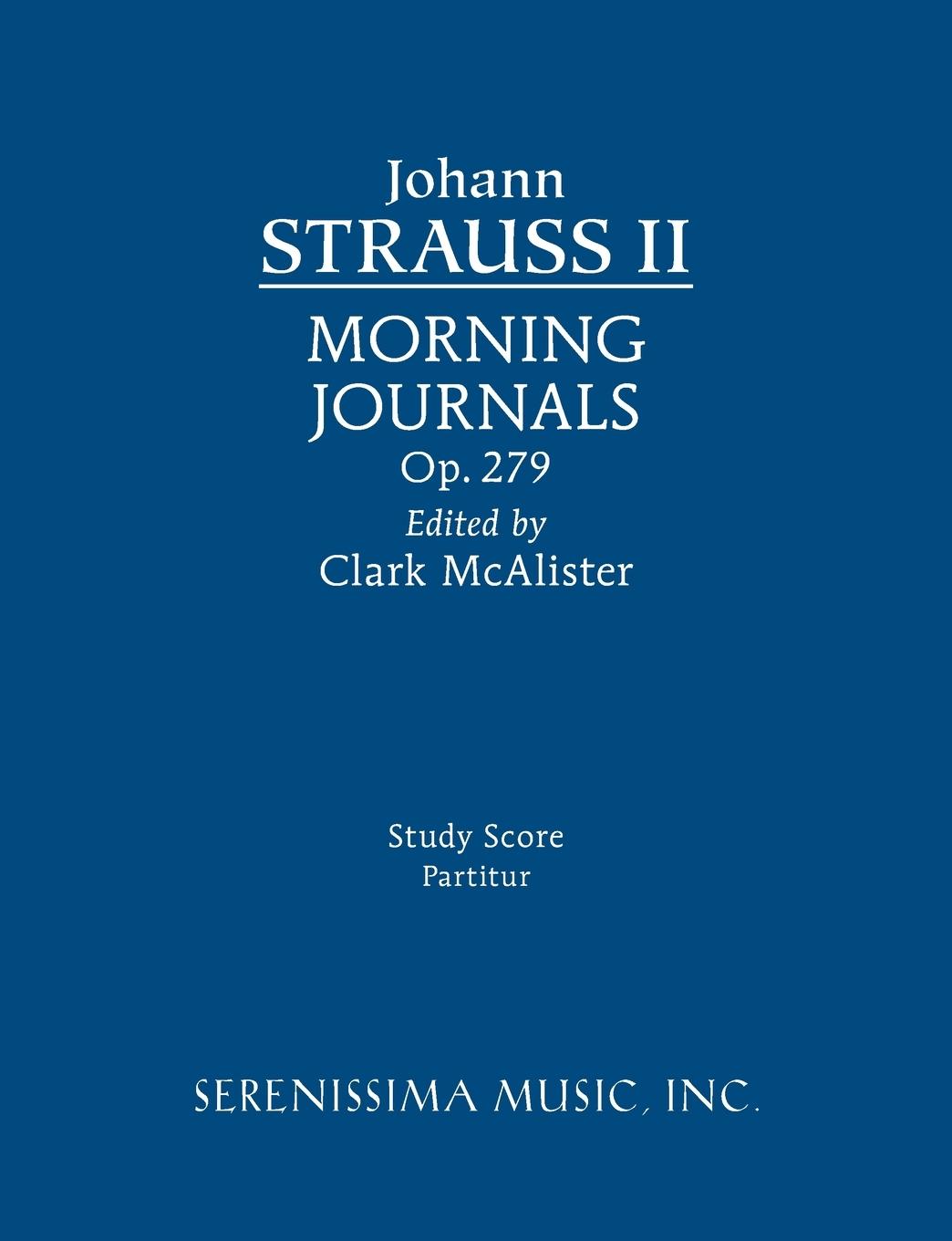 Morning Journals, Op.279